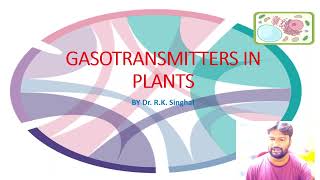 Gasotransmitters in Plants Nitric oxide carbone monoxide and hydrogen sulfide viralvideo [upl. by Tijnar670]