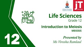 1 Gr 12  Life Sciences  Meiosis  Meiosis Introduction [upl. by O'Connell]