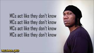 KRSOne  MCs Act Like They Dont Know Lyrics [upl. by Parfitt]