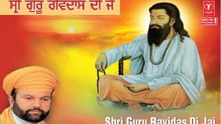 Shri Guru Ravidas Di Jai By Hans Raj Hans I Shri Guru Ravidas Di Jai [upl. by Marion]