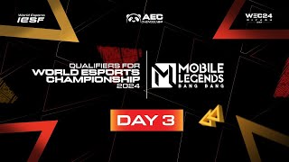 MLBB  GROUP STAGE  IESF ASIA REGIONAL QUALIFIERS 2024  DAY 3 [upl. by Anak969]