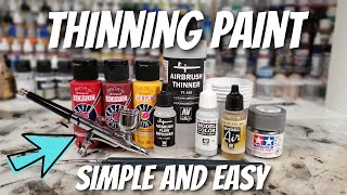 Thinning any Acrylic paint for the Airbrush Can be SIMPLE and EASY [upl. by Eryt]