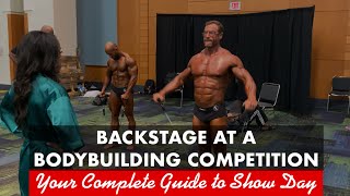 What to Expect Backstage at a Bodybuilding Competition [upl. by Ludie]