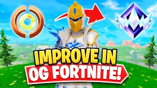 How To Improve FAST in OG Fortnite GET BETTER AT FORTNITE  Fortnite Tips [upl. by Eux971]