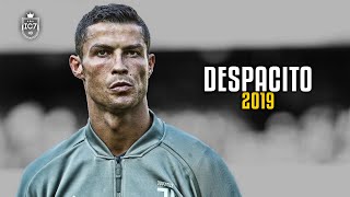 Cristiano Ronaldo • Despacito 2018  HD By IC7HD [upl. by Martreb]