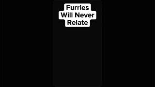 Anti furry meme antifurry theantifurryforces relatable memes funnymemes [upl. by Namzzaj]