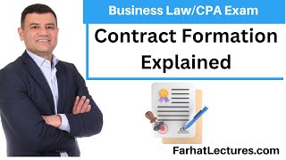 Contract Formation  CPA Exam REG  Business Law [upl. by Ahsenhoj]