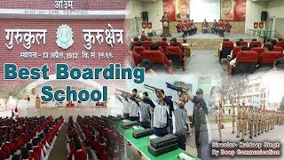 Indias one of the best boarding School Gurukul Kurukshetra  Deep Communication [upl. by Lekram]