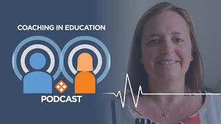 Coaching In Education Podcast  Rachel Thornton  Coaching Through Transitions [upl. by Paviour]