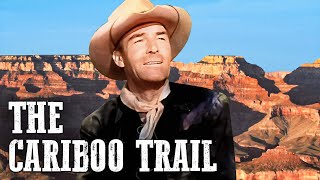 The Cariboo Trail  Randolph Scott [upl. by Ochs125]