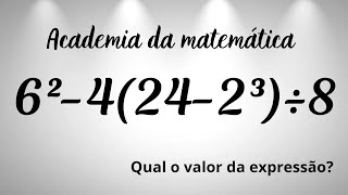 🔥 MATEMÁTICA BÁSICA  Qual o valor da expressão [upl. by Ecinhoj]