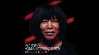 Joan Armatrading  Already There Official Audio [upl. by Diley121]