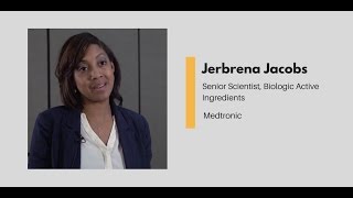 What Chemists Do  Jerbrena Jacobs Senior Scientist Biologic Active Ingredients Medtronic [upl. by Amar700]