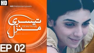 Teesri Manzil EP 2  Aplus ᴴᴰ  C4N1 [upl. by Vary]