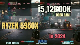 i5 12600k ddr5 vs Ryzen 9 5950x in 2024 [upl. by Festa]