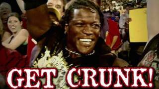 Raw quotGet Crunkquot with RTruth [upl. by Ocinemod]