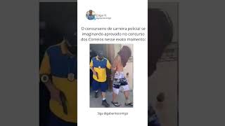 Saiu o Edital dos Correios O concurseiro policial fica como [upl. by Ronen437]