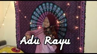 Adu Rayu  Yovie Tulus Glenn Violin Cover  Vinka Violinist [upl. by Ziana835]