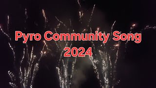 Pyro Community Song 2024  Vorfreude Pur 4K [upl. by Irmgard]