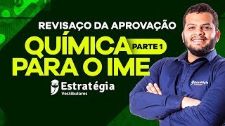 Revisaço da Aprovação Química para o IME Parte I [upl. by Acirrej]