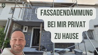 Wärmedämmung  WDVS Fassadendämmung privat bei mir zu Hause [upl. by Pearse]