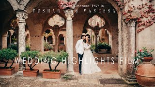 Villa Cimbrone in Ravello wedding film with personal wedding vows of Tushar and Vanessa [upl. by Dwyer28]