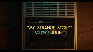 Julie S1 EP08  quotMy Strange Storyquot  Real People their Story [upl. by Ranger]