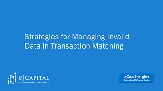 Strategies for Managing Invalid Data in Transaction Matching with OneStream Software [upl. by Leasia]