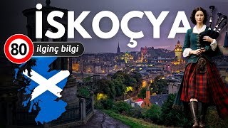 İskoçya Hakkında 80 İlginç Bilgi 🏴󠁧󠁢󠁳󠁣󠁴󠁿 [upl. by Gussy941]