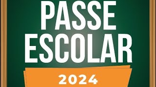 Passe Escolar 2024 [upl. by Rabush]