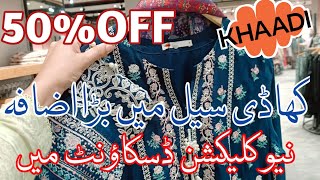 Khaadi Sale Today 50 Off  Khaadi Biggest End Off Season Sale [upl. by Undine]