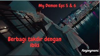 My Demon episode 5 amp 6 sub Indo  Drakor My Demon Sub Indo mydemon mydemonkdrama [upl. by Keavy]