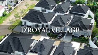 DRoyal Village  Perumahan Cluster Mewah di Sumatera Barat [upl. by Pengelly999]