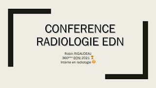 Médecine  Conférence IMAGERIE pour lEDN  les bases de la radiologie [upl. by Annaoy]