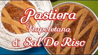 Pastiera napoletana di Sal De Riso ricetta tradizionale [upl. by Lyda248]