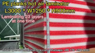 PE EPE XPE XLPE Foam planks hot air laminator  L3000xW1250x900mm [upl. by Anet238]