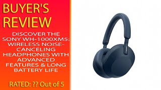 Discover The Sony Wh1000Xm5 Wireless NoiseCanceling Headphones With Advanced Features amp Long [upl. by Selena]