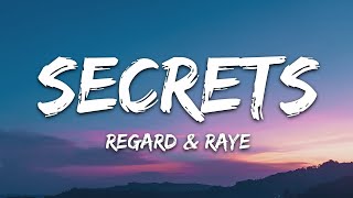 Regard RAYE  Secrets 2020  1 HOUR  LYRICS  LOOP [upl. by Annayi553]