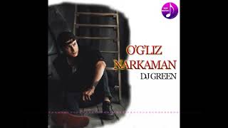 KECHIRING ONA OGLIZ NARKAMAN  DJ GREEN [upl. by Kokoruda]