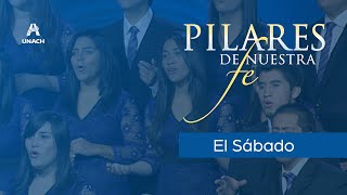 El Sábado  Coro de Cámara UNACH Álbum Pilares de nuestra fe [upl. by Ronnoc]