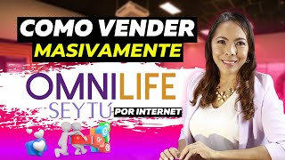 👉como VENDER MASIVAMENTE OMNILIFESEYTU por internet y las redes sociales 2024📲💥 [upl. by Thalia574]