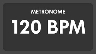 120 BPM  Metronome [upl. by Aihsatan]