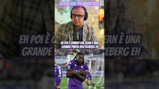 🗣Trevisani parla della Fiorentina ed esalta Kean 👏 [upl. by Isolde82]