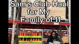 Sam’s Club Haul for My Family of 11 October Edition [upl. by Onit803]