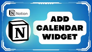 How To Add Calendar Widget In Notion [upl. by Danna]