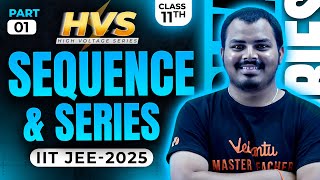 Sequence amp Series Class 11 One shot  EACPET JEE 2025  EAPCET JEE Maths [upl. by Munniks]