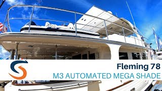 Fleming Yachts 78 with SureShade M3 Mega Boat Shade [upl. by Isacco]