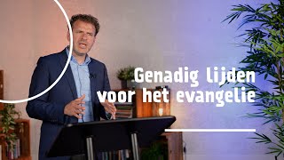 6  Genadig lijden voor het evangelie  Filippenzen 12730  Leander Janse [upl. by Cirred]