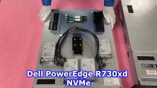 Dell PowerEdge R730xd Server  NVMe SSDs Overview  Install  How to Configure  M2  U2  PCIe [upl. by Pellikka]