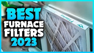 Top 5 Best Furnace Filters You can Buy Right Now 2023 [upl. by Aisak]